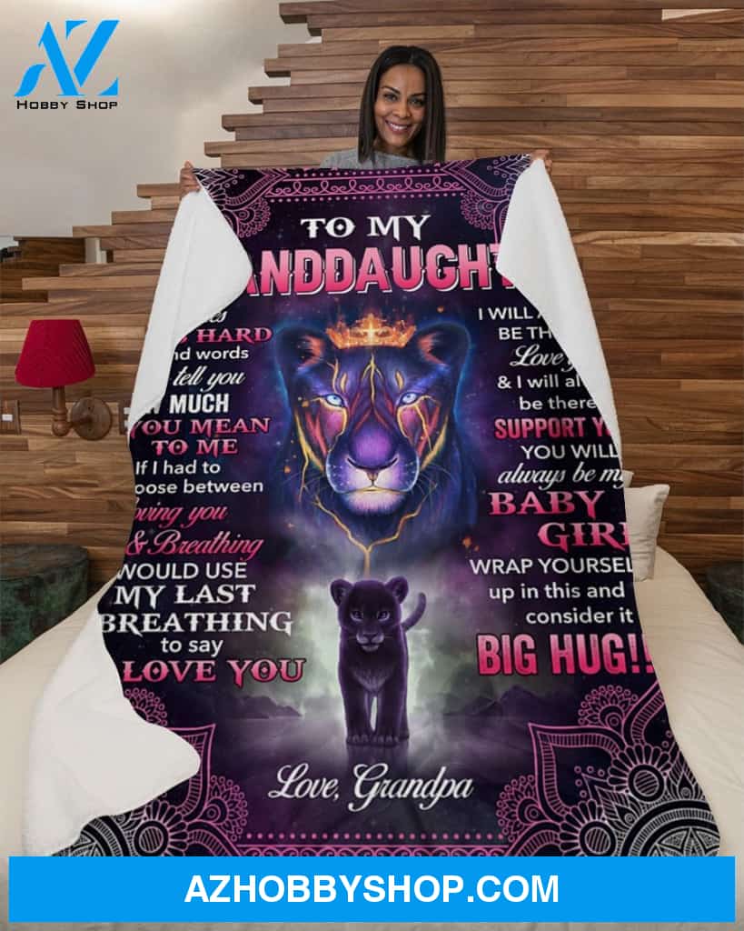 Lion To My Granddaughter, Sometimes Its Hard Fleece Blanket - Gift For Granddaughter