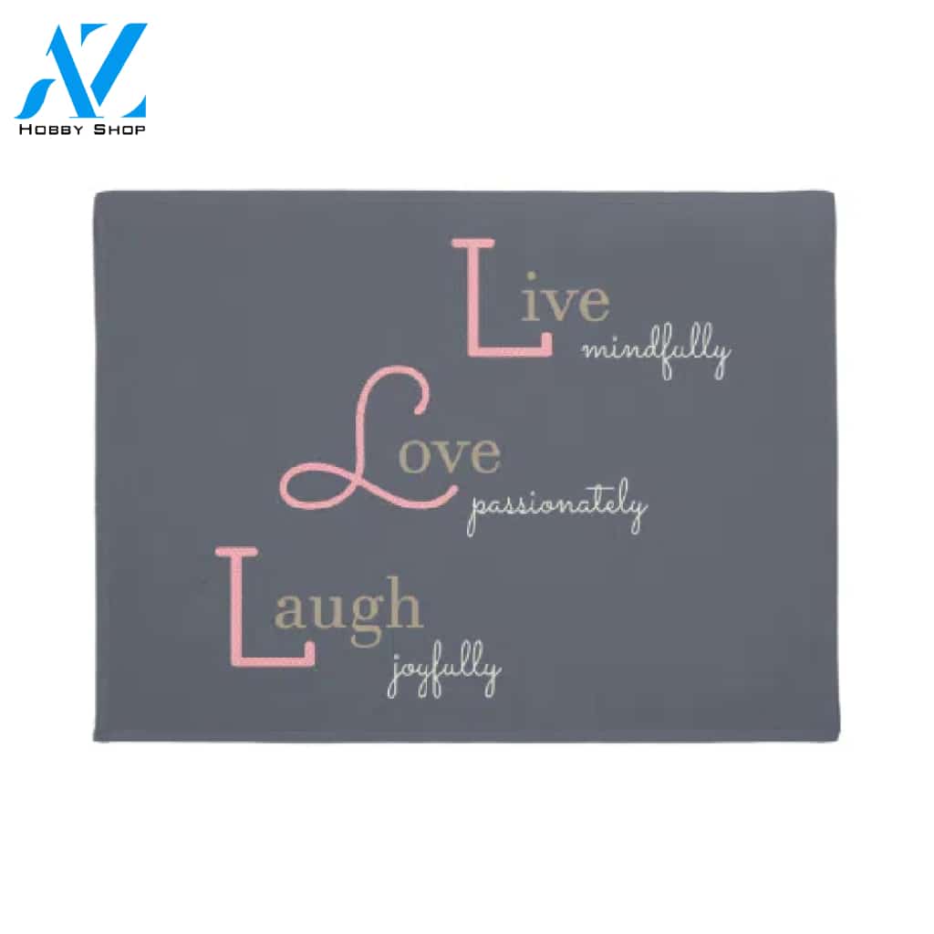 Live Love Laugh Happy Positive Motivational Quote Doormat Welcome Mat House Warming Gift Home Decor Funny Doormat Gift Idea