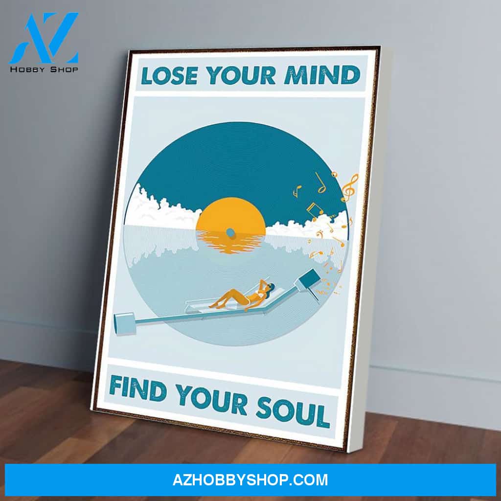 Lose Your Mind Find Your Soul Music On Beach Poster Wall Art