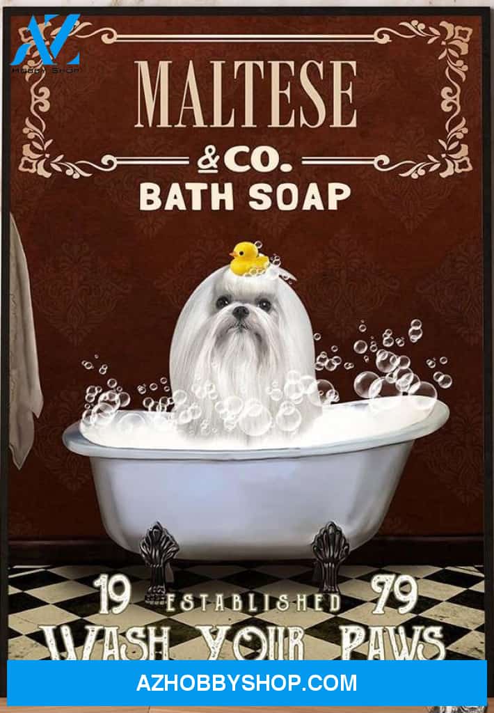 Maltese & Co. Bath Soap Wash Your Paws Dog Canvas And Poster, Wall Decor Visual Art