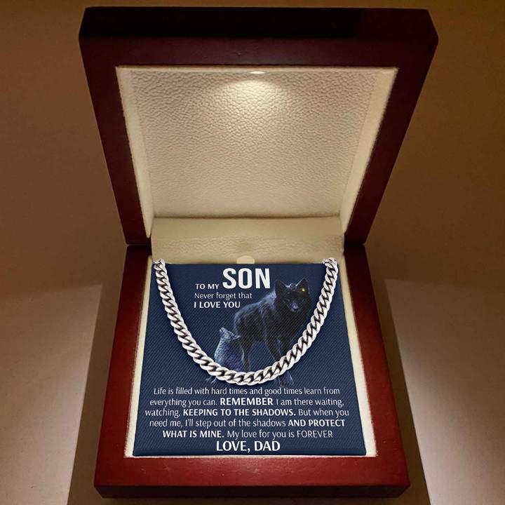 To My Son Necklace - Keeping To The Shadows From Dad Cuban Link Chain Necklace