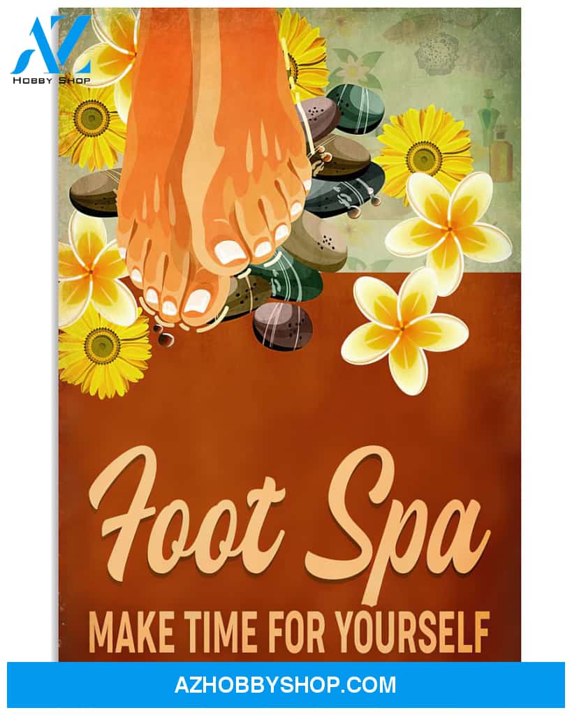 Massage Therapist Poster Foot Spa Make Time For Yourself Wall Decor