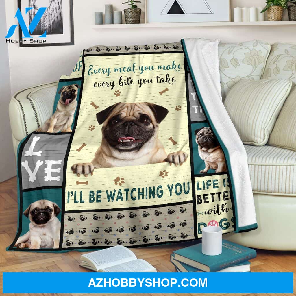 Meal you make Bite you take Pug Fleece Blanket