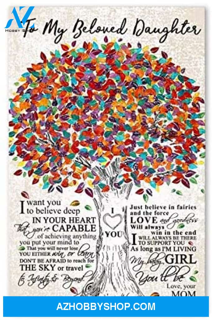 Meaningful Quote Family Poster To My Beloved Daughter