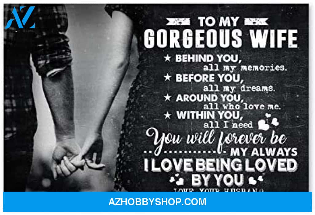 Meaningful Quote To My Girlfriend Great Gifts For Wife Posters