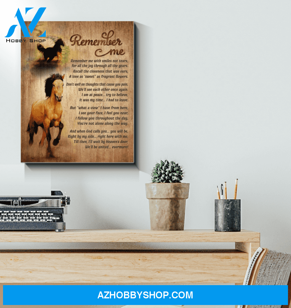 Memorial Canvas Horse Canvas Full Size Canvas Wall Art Remember Me With Smiles Not Tears