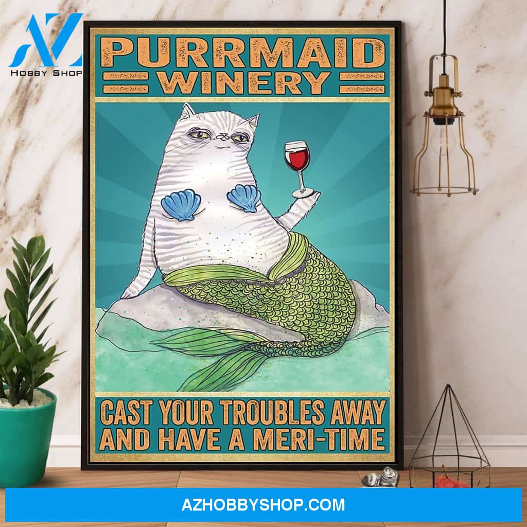 Mermaid And Purrmaid Winery Cast Your Troubles Away Canvas And Poster, Wall Decor Visual Art