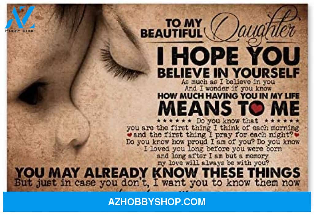 Motivational Family Poster To My Beautiful Daughter Best Birthday Gift For You Posters Awesome Birthday
