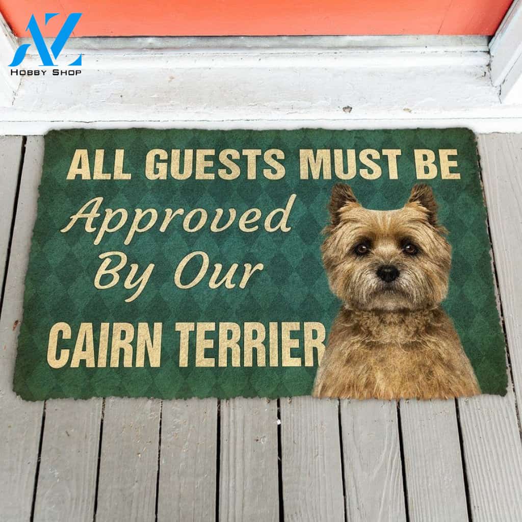 Must Be Approved By Our Cairn Terrier Dog Doormat