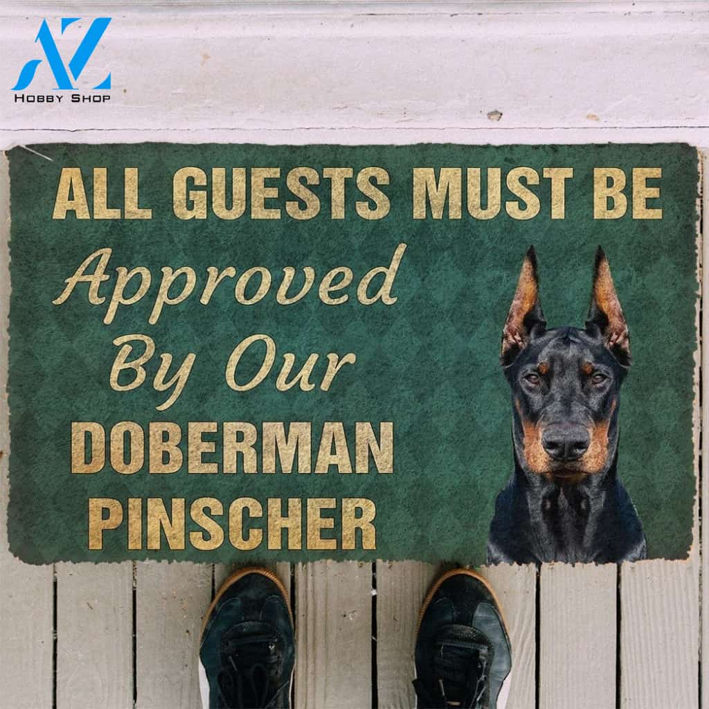 Gearhumans Gearhuman 3D Must Be Approved By Our Doberman Pinscher Custom Doormat