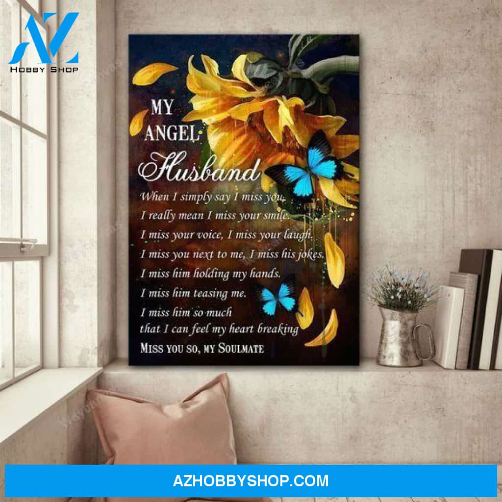 My angel husband - I miss him so much that I can feel my heart breaking Heaven Portrait Canvas Prints, Wall Art