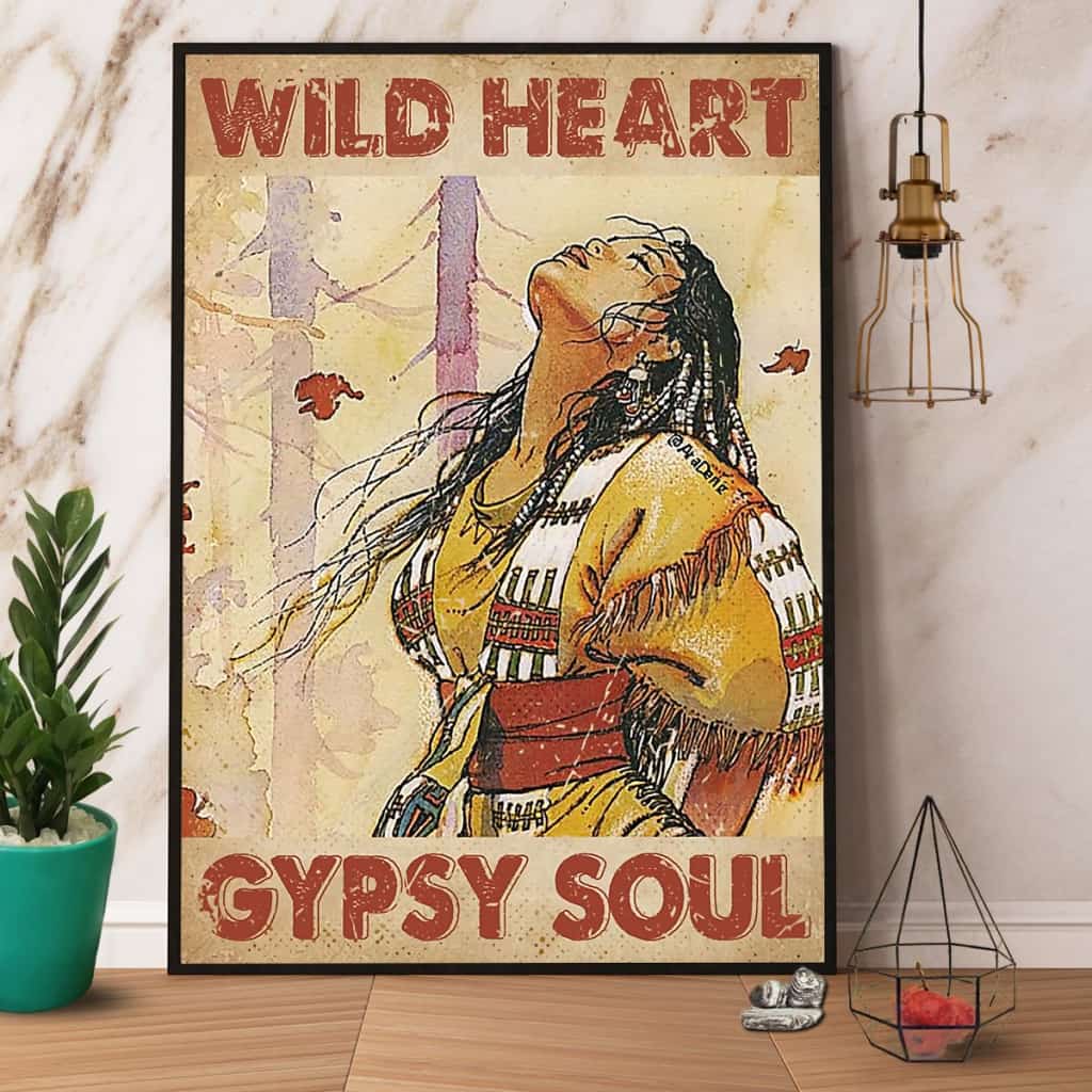 Native Girl Wild Heart Gypsy Soul Paper Poster No Frame Matte Canvas Wall Decor