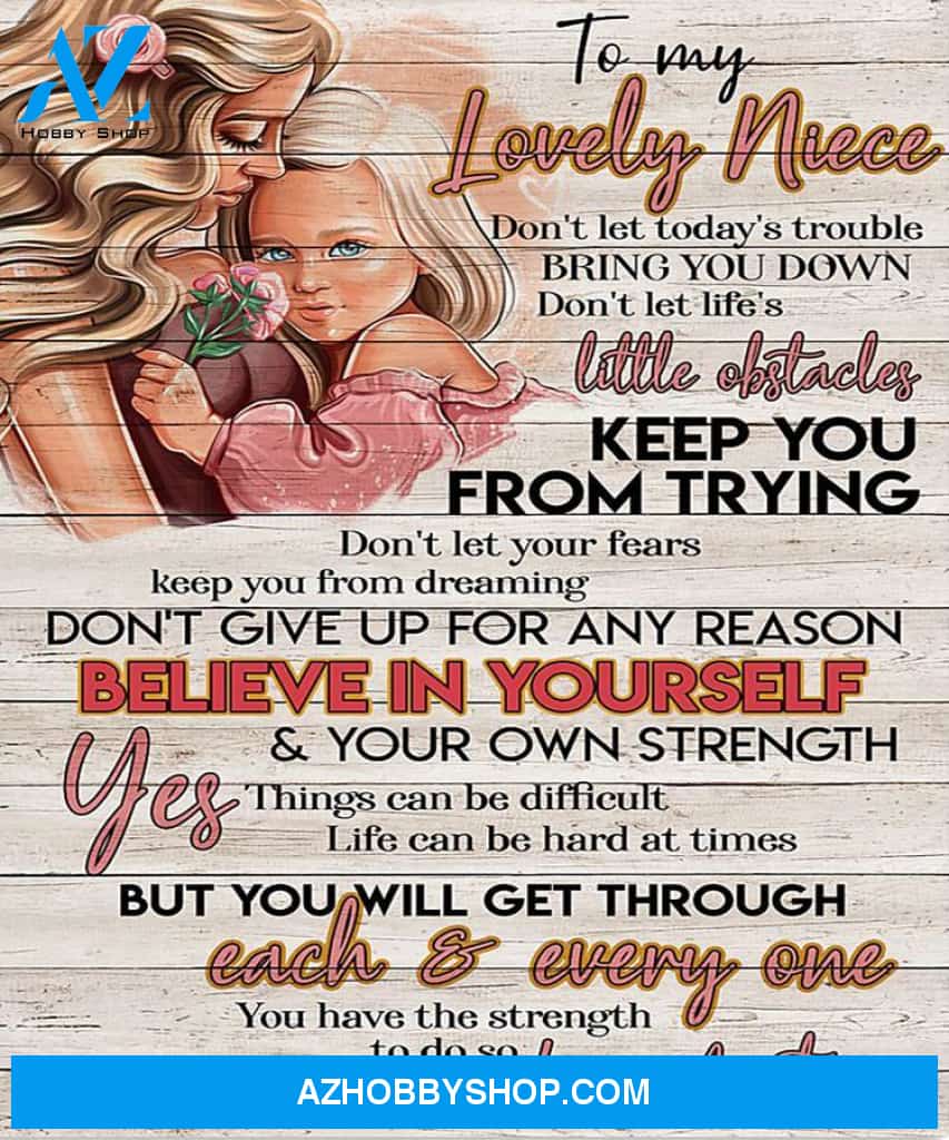 Niece Canvas To My Lovely Niece Don't Let Today's Trouble Canvas Wall Art Full Size