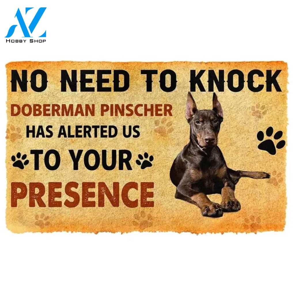 No Need To Knock Doberman Pinscher Dog Doormat Welcome Mat Housewarming Gift Home Decor Funny Doormat Gift For Dog Lovers
