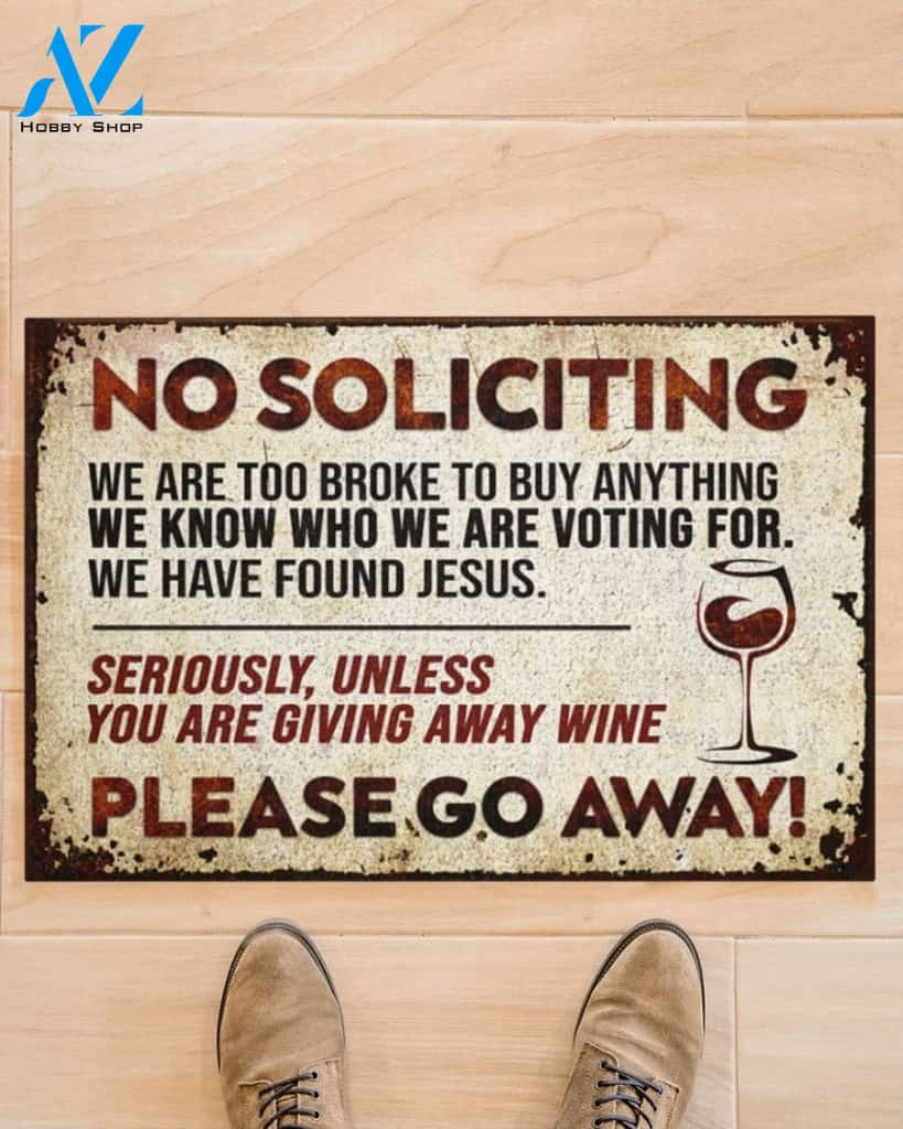 No Soliciting Unless You Are Giving Away Wine Funny Doormat Gift For Wine Lovers Birthday Gift Home Decor Warm House Gift Welcome Mat