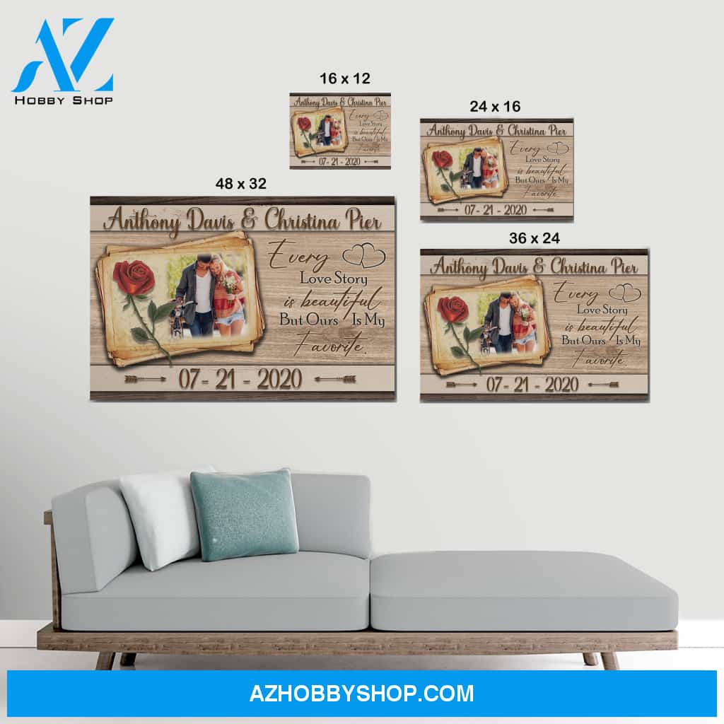Our love story is my favorite - personalized canvas
