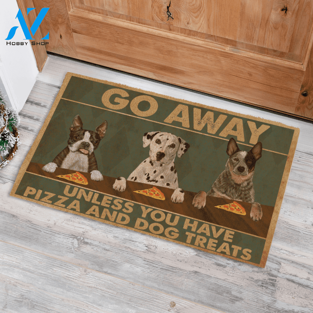 Painting Dog, Go Away Unless You Have pizza And Dog Treats Personalized Doormat HQ