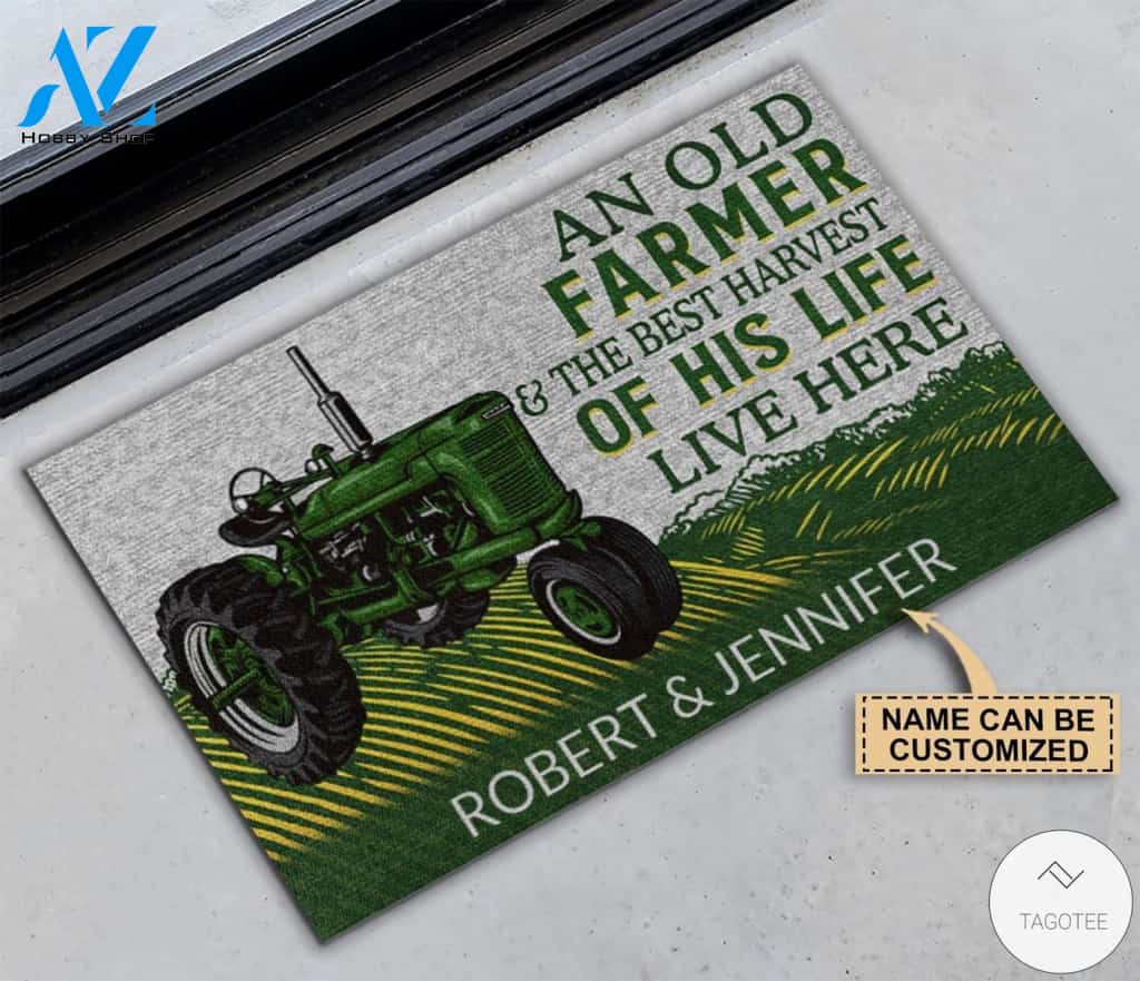 Personalized An Old Farmer And The Best Harvest Of His Life Live Here Doormat