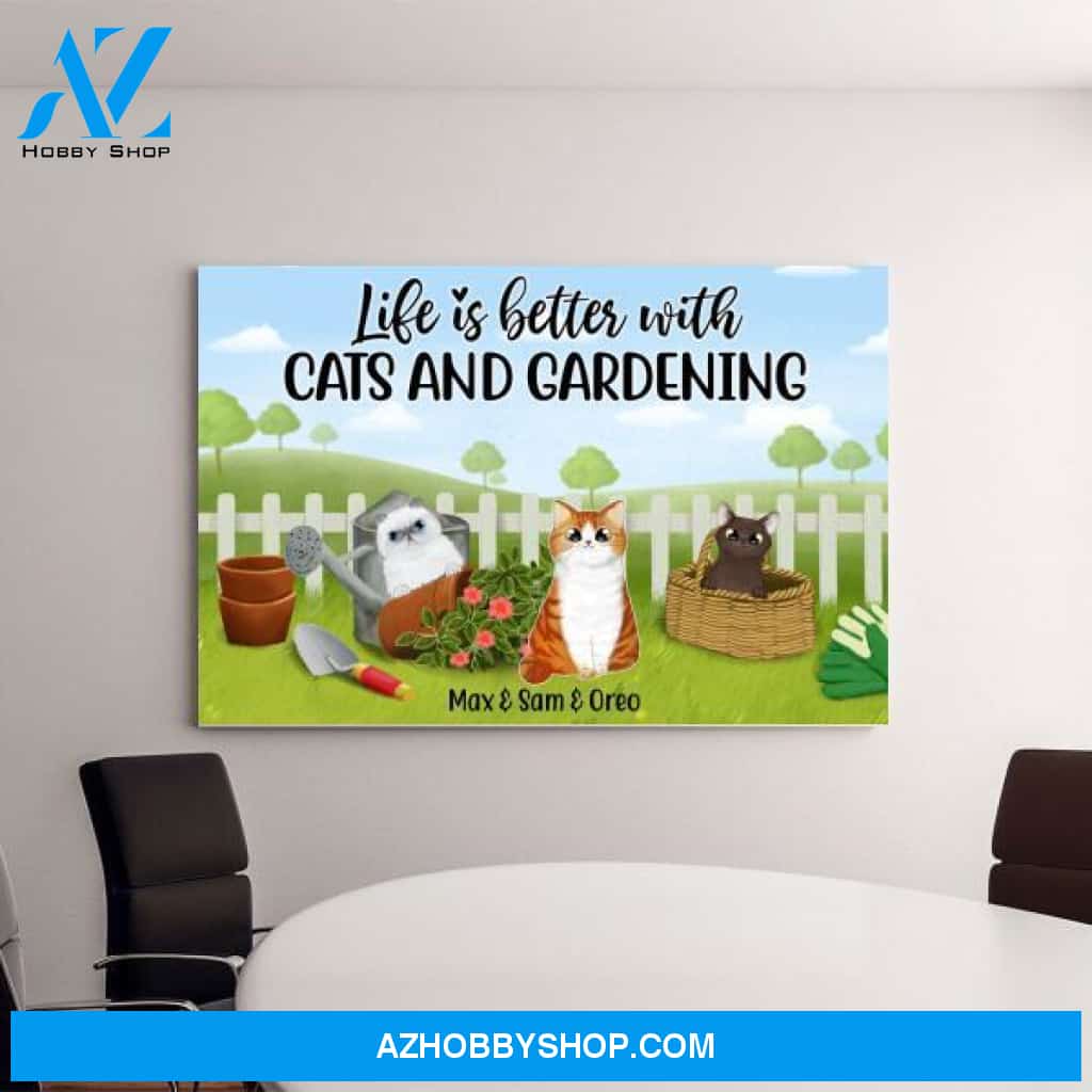 Personalized Canvas, Life Is Better with Cats and Gardening, Gift for Cat Lovers, Gardeners