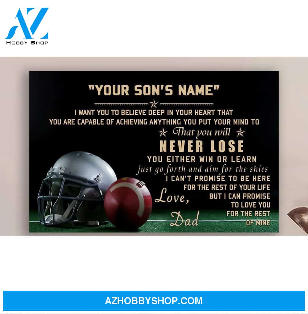 Personalized Canvas, never lose american football Canvas And Poster, Wall Decor Visual Art Gift Father's Day