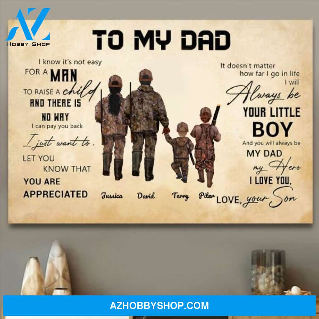 Personalized Canvas, To My Dad I Know It's Not Easy To Raise A Child Love Your Son Canvas V8