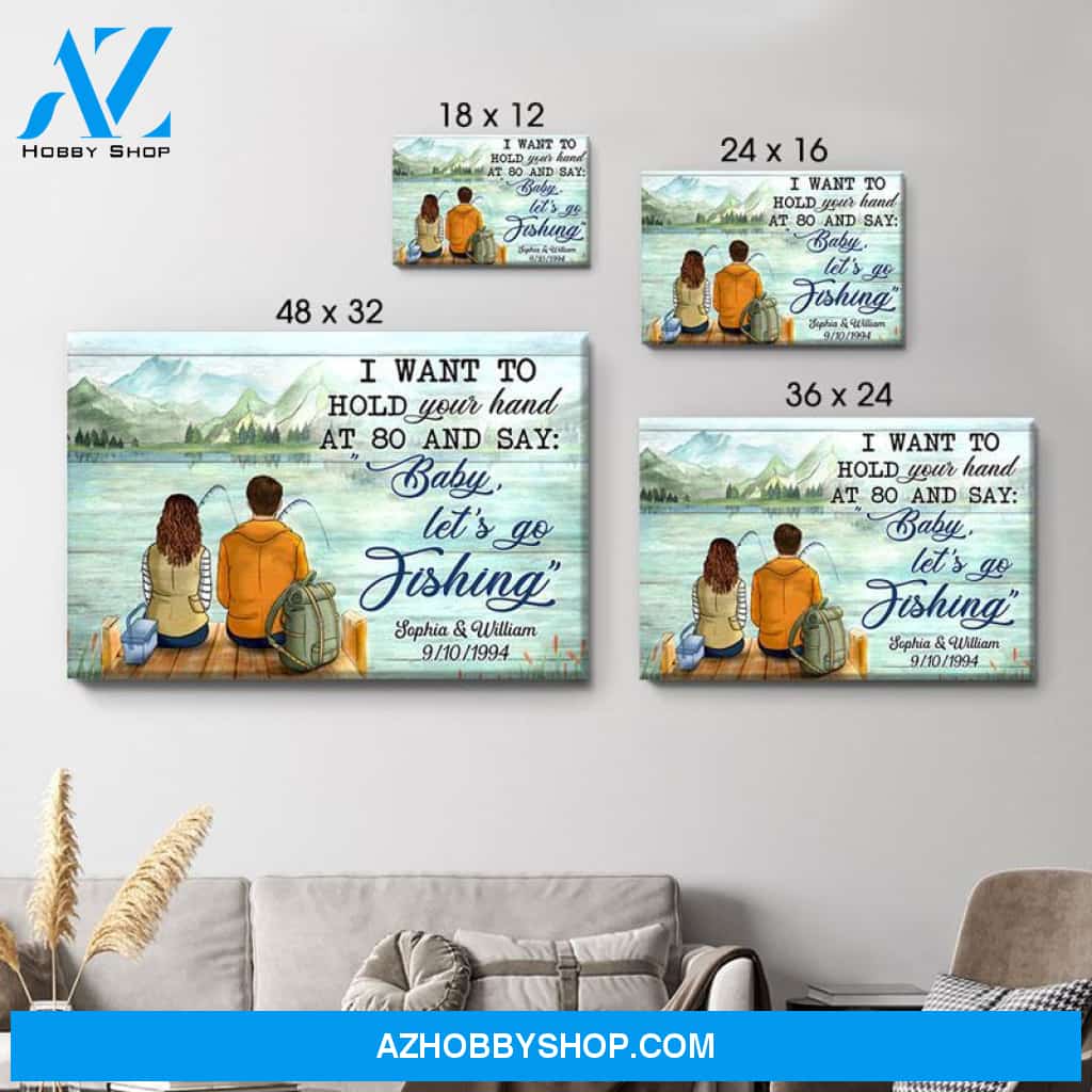 Personalized I Want To Hold Your Hand Canvas, Fishing, Premium Canvas Wall Art