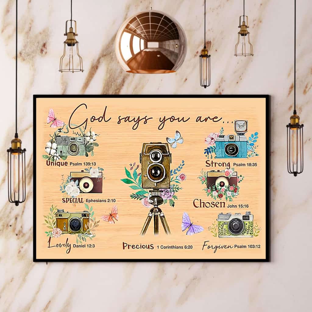 Photographer God Says You Are Unique Special Strong Paper Poster No Frame Matte Canvas Wall Decor