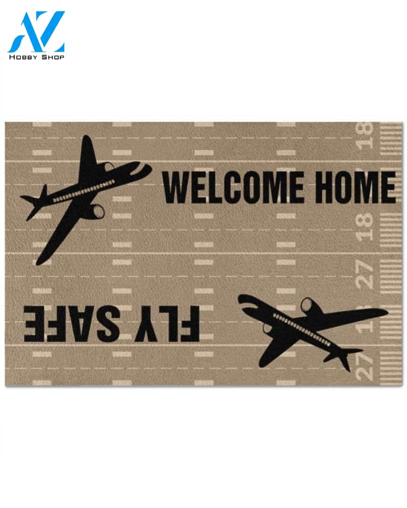 Pilot Welcome Home Fly Safe Indoor And Outdoor Doormat Warm House Gift Welcome Mat Gift For Pilot