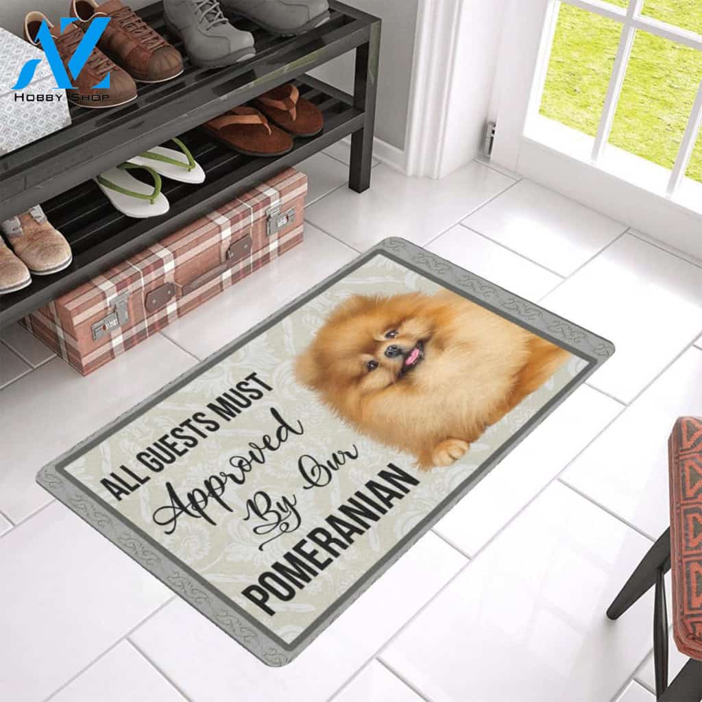 Pomeranian All Guests Must Approved Doormat Indoor And Outdoor Mat Entrance Rug Sweet Home Decor Housewarming Gift Gift For Friend Family Stem Feminist