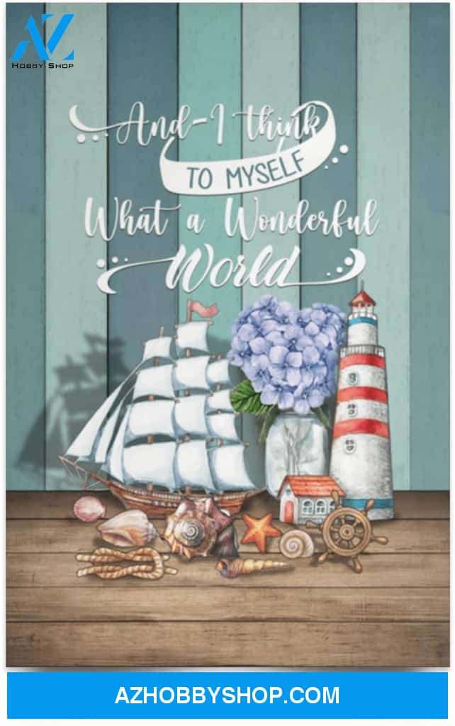Poster Inspiration And I Think To Myself What A Wonderful World Sea Beach Life