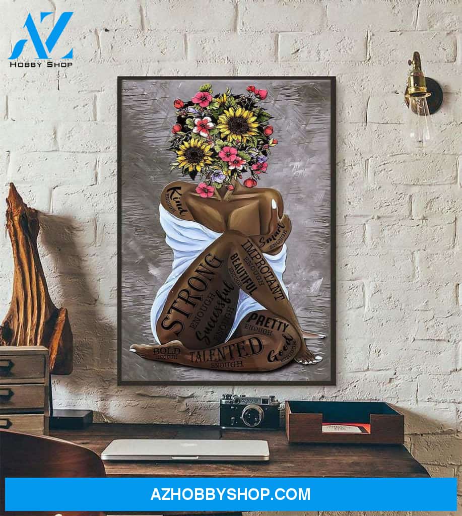 African American Poster, Pot Head Flowers Poster, Floral Girl Art Prints, Black Girl Magic, You Are Enough Wrapped Canvas And Poster, Wall Decor Visual Art
