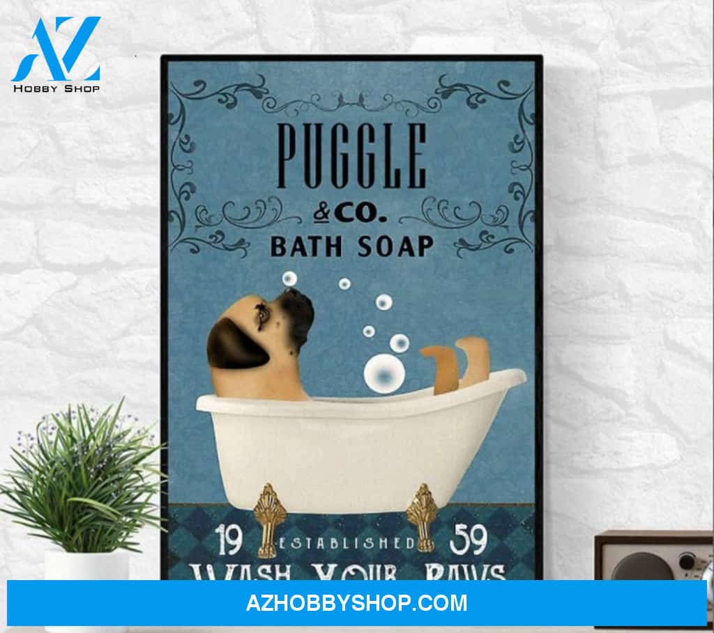 Puggle Dog Co Bath Soap Wash Your Paws Restroom Toilet Canvas And Poster, Wall Decor Visual Art