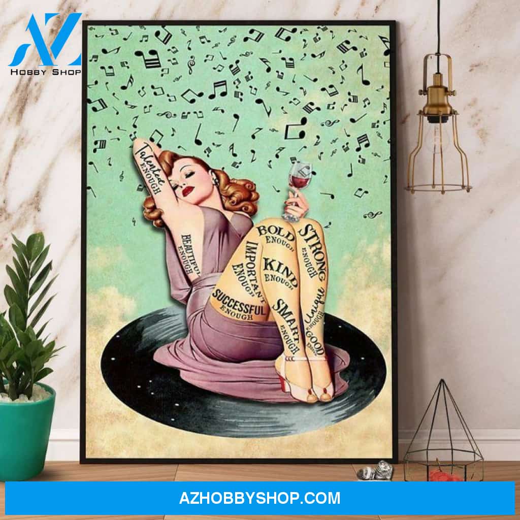 Retro girl music and wine strong enough Poster Wall Art Decor