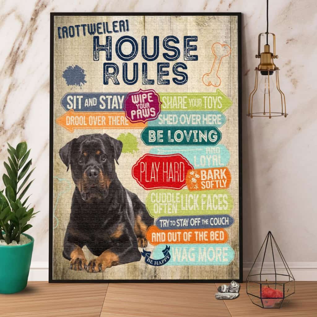 Rottweiler House Rules Sit And Stay Be Loving Play Hard Paper Poster No Frame Matte Canvas Wall Decor