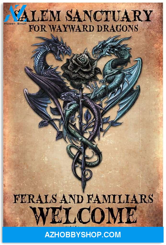 Salem Sanctuary For Wayward Dragons Feral & Familiars Welcome Est1692 Halloween Canvas And Poster, Wall Decor Visual Art, Halloween Gift, Happy Halloween