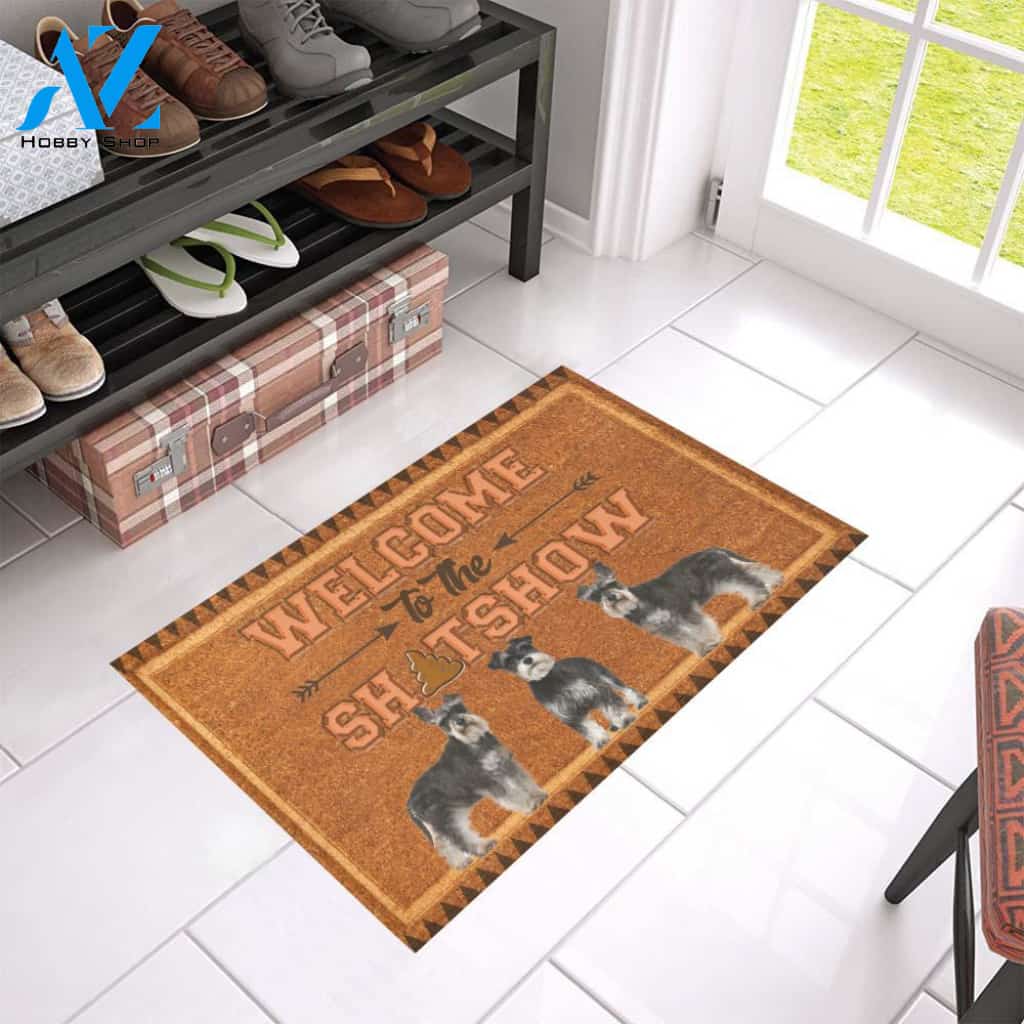 Schnauzer Welcome To The Shitshow Doormat Indoor And Outdoor Mat Entrance Rug Sweet Home Decor Housewarming Gift Gift For Friend Family Stem Feminist