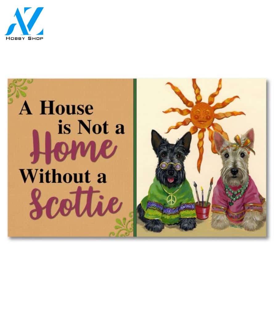 Scottish Terrier Hippie Dippies House Is Not a Home Doormat - 18" x 30"