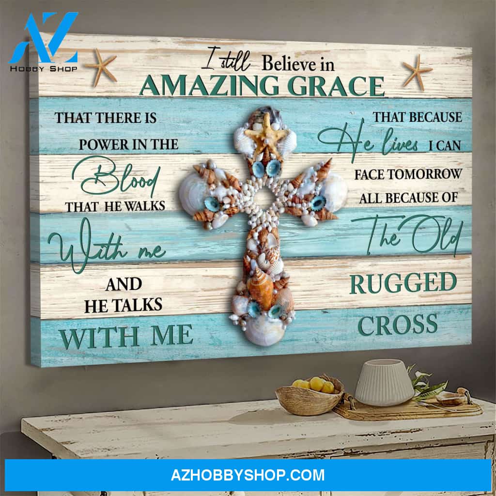 Seashell cross - I still believe in amazing grace - Jesus Landscape Canvas Prints, Wall Art