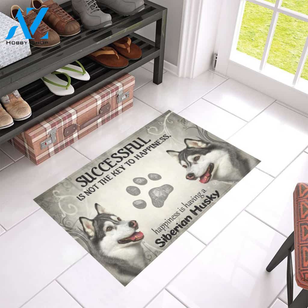 Siberian Husky Successful Is Not The Key To Happiness Doormat Indoor And Outdoor Mat Entrance Rug Sweet Home Decor Housewarming Gift Gift For Friend Family Stem Feminist