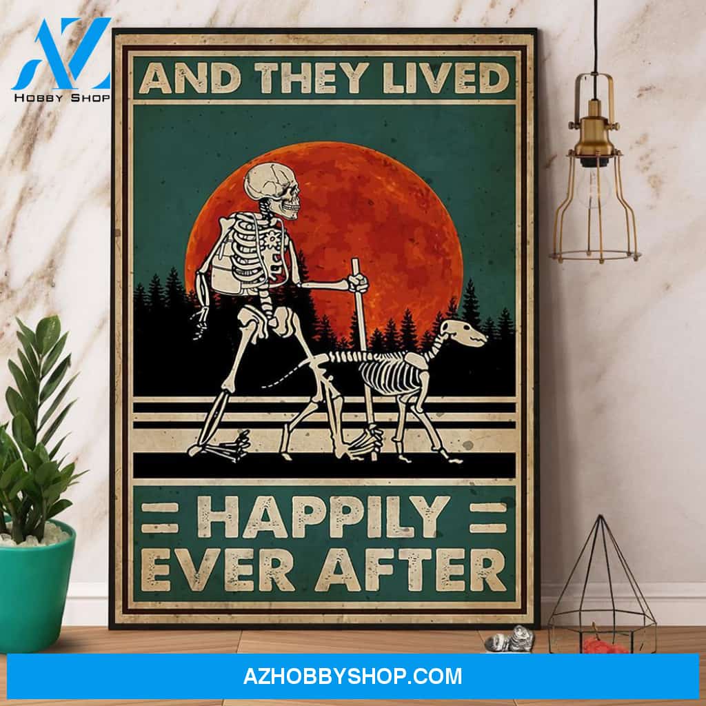 Skeleton & Dog Hiking And They Lived Happily Ever After Canvas And Poster, Wall Decor Visual Art