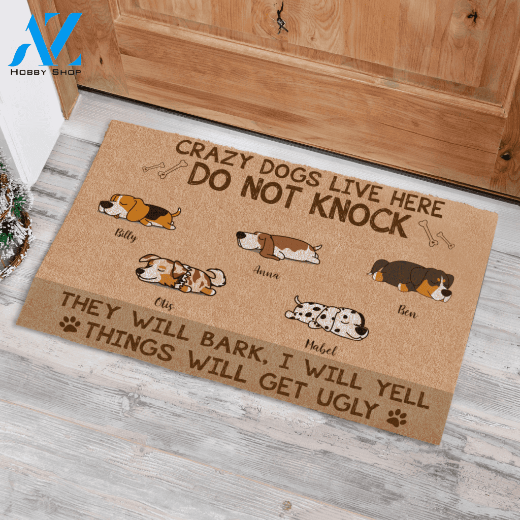 Sleeping Dog, Crazy Dogs Live Here Do Not Knock , Personalized Doormat HQ