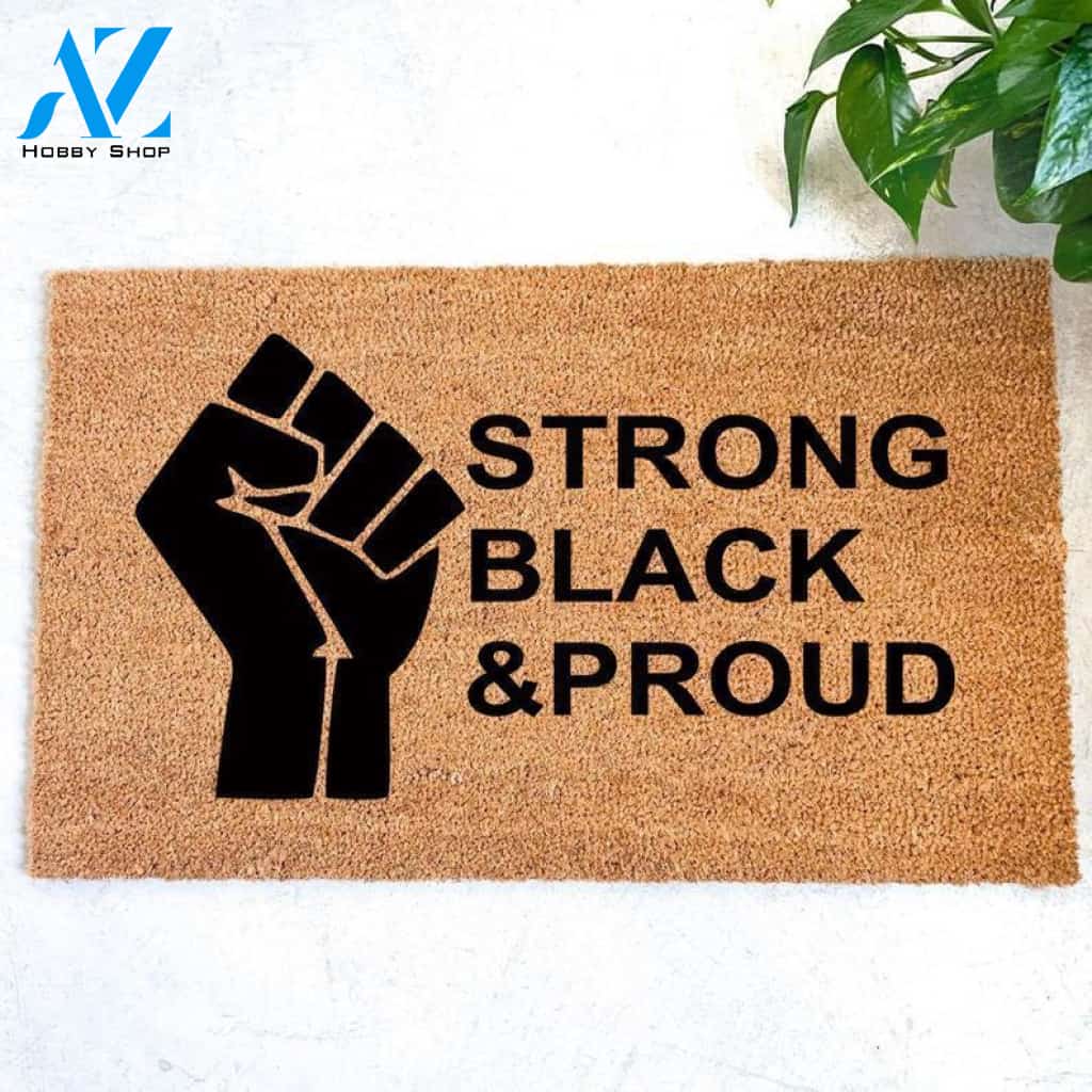 Strong Black Proud and Fist Doormat
