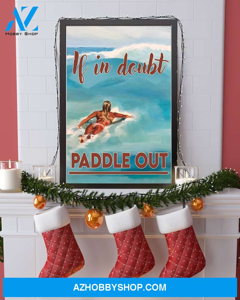 Surfing If In Doubt Paddle Out Vertical Canvas Decor, Wall Decor Visual Art