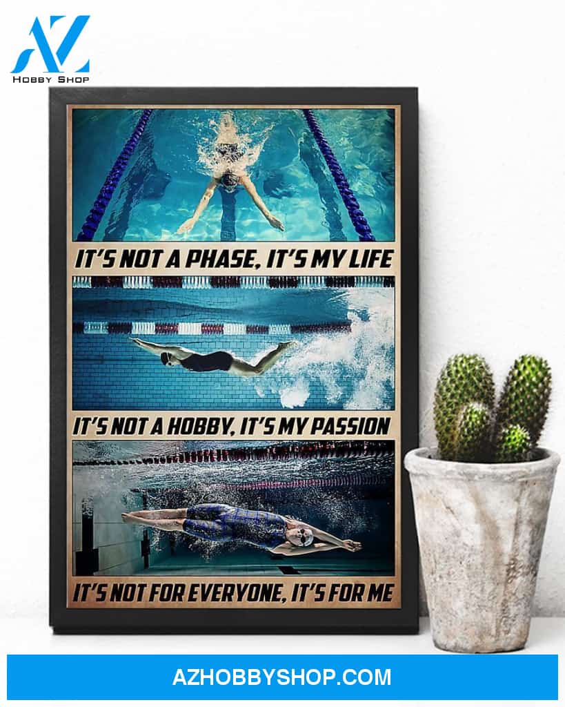 Swimming It's Not A Phase It's My Life Vertical Canvas Wall Art, Wall Decor Visual Art