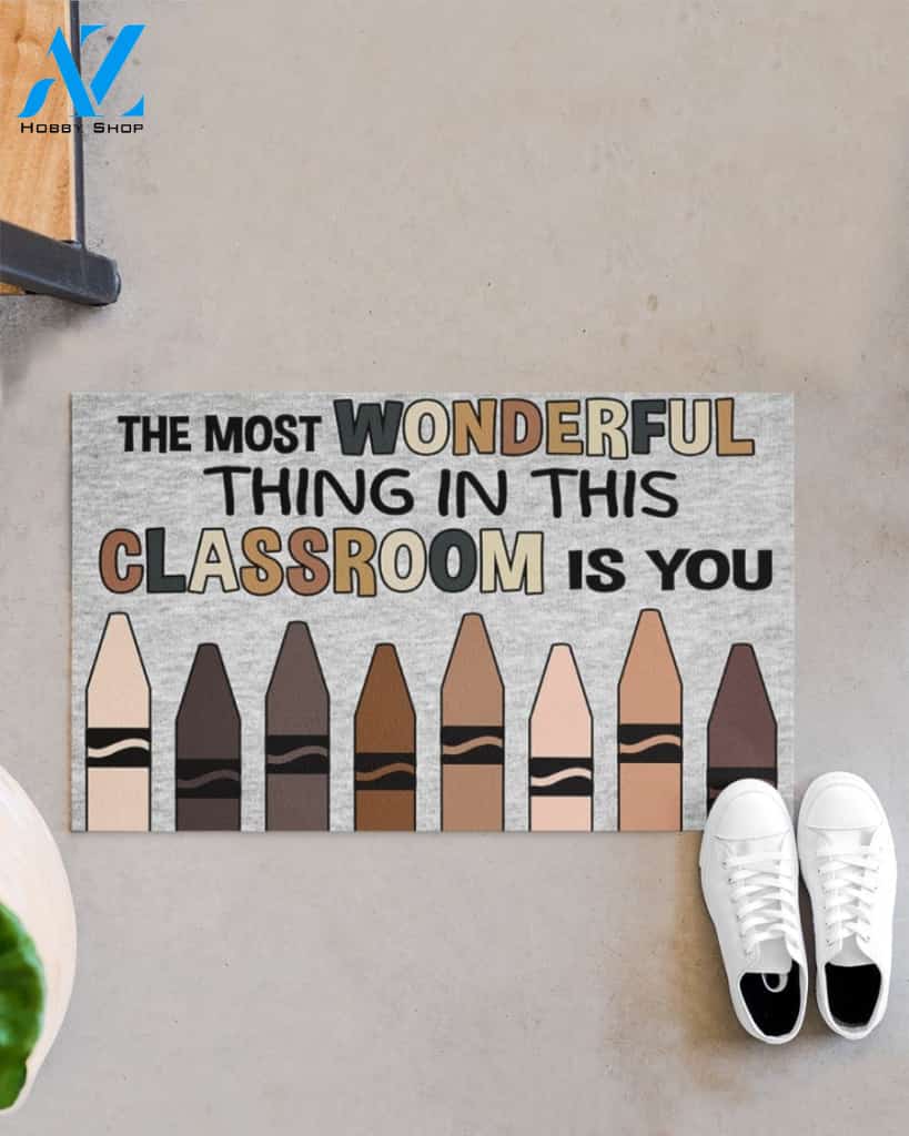 Teacher The Most Wonderful Thing In This Classroom Funny Indoor And Outdoor Doormat Warm House Gift Welcome Mat Gift For Student Teacher Classroom Decor