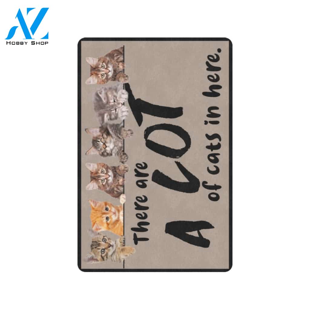 There Are A Lot Of Cats In Here Printed Doormat Home Decor