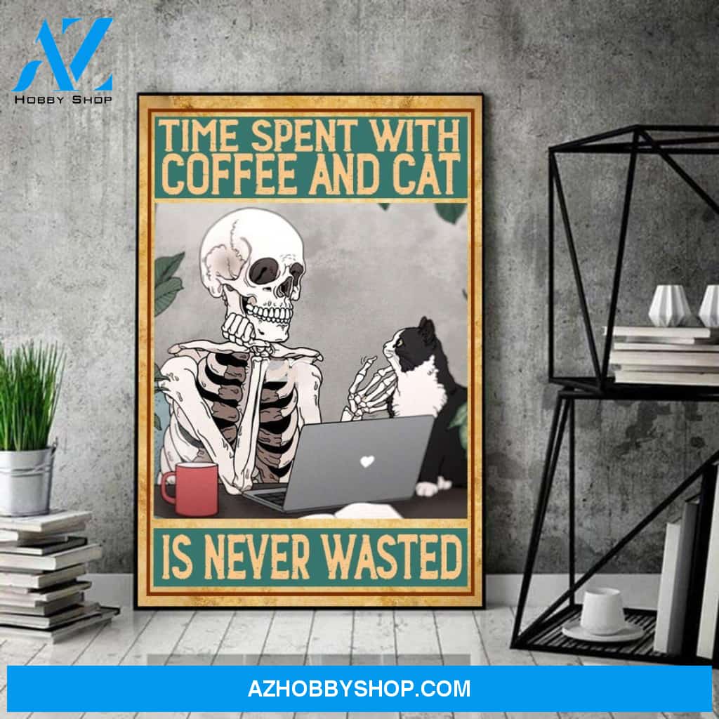 Time Spent With Coffee And Cat Is Never Wasted Canvas And Poster, Wall Decor Visual Art, Halloween Gift, Happy Halloween