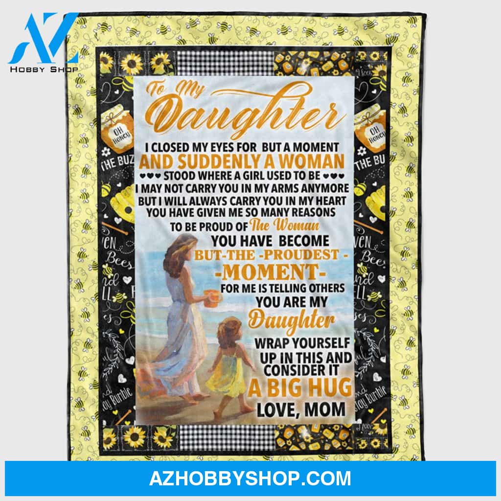 Personalized To My Daughter Fleece Blanket For Daughter From Mom I Closed My Eyes Great Customized Blanket For Birthday Christmas Thanksgiving Graduation Wedding