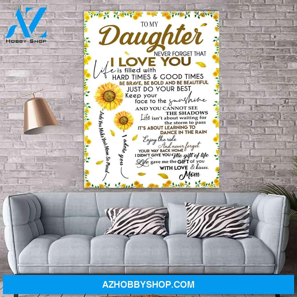 To My Daughter - Sunflower Canvas Print Wall Art - Matte Canvas