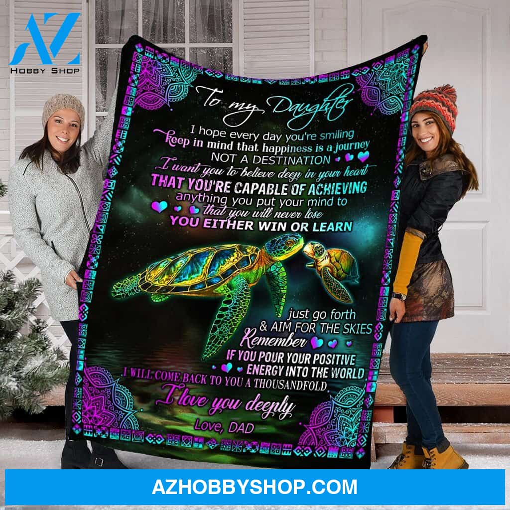 To My Daughter Turtles Fleece Blanket - Gift For Daughter From Dad